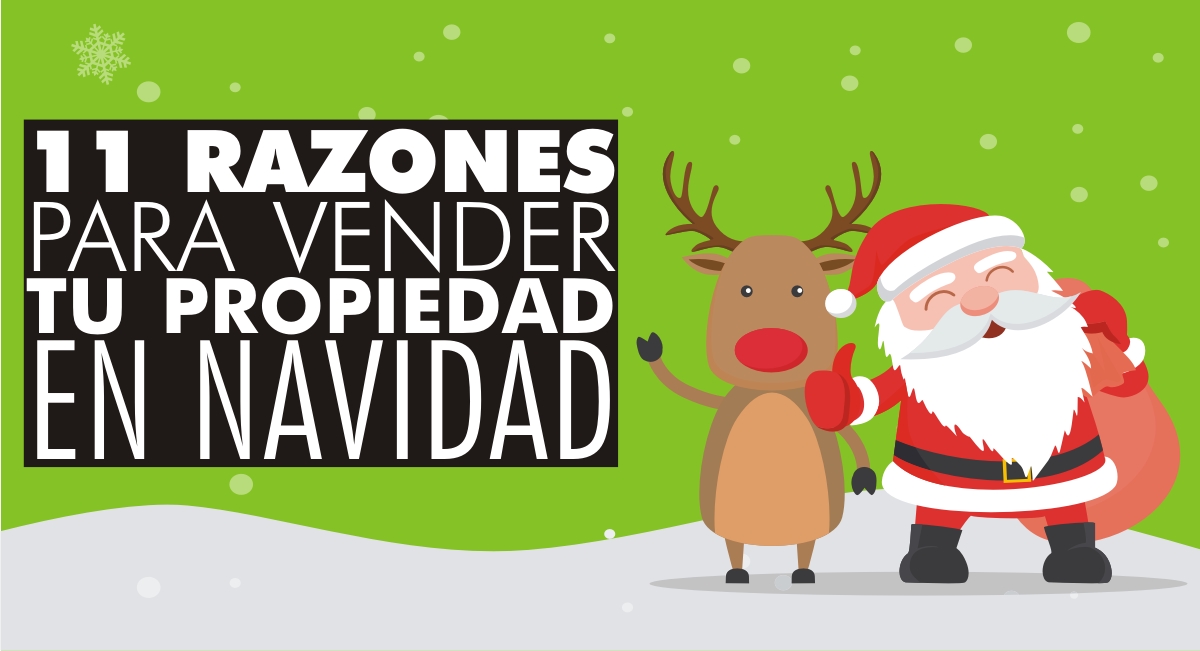 Venda su Propiedad en Navidad. 11 Tips!
